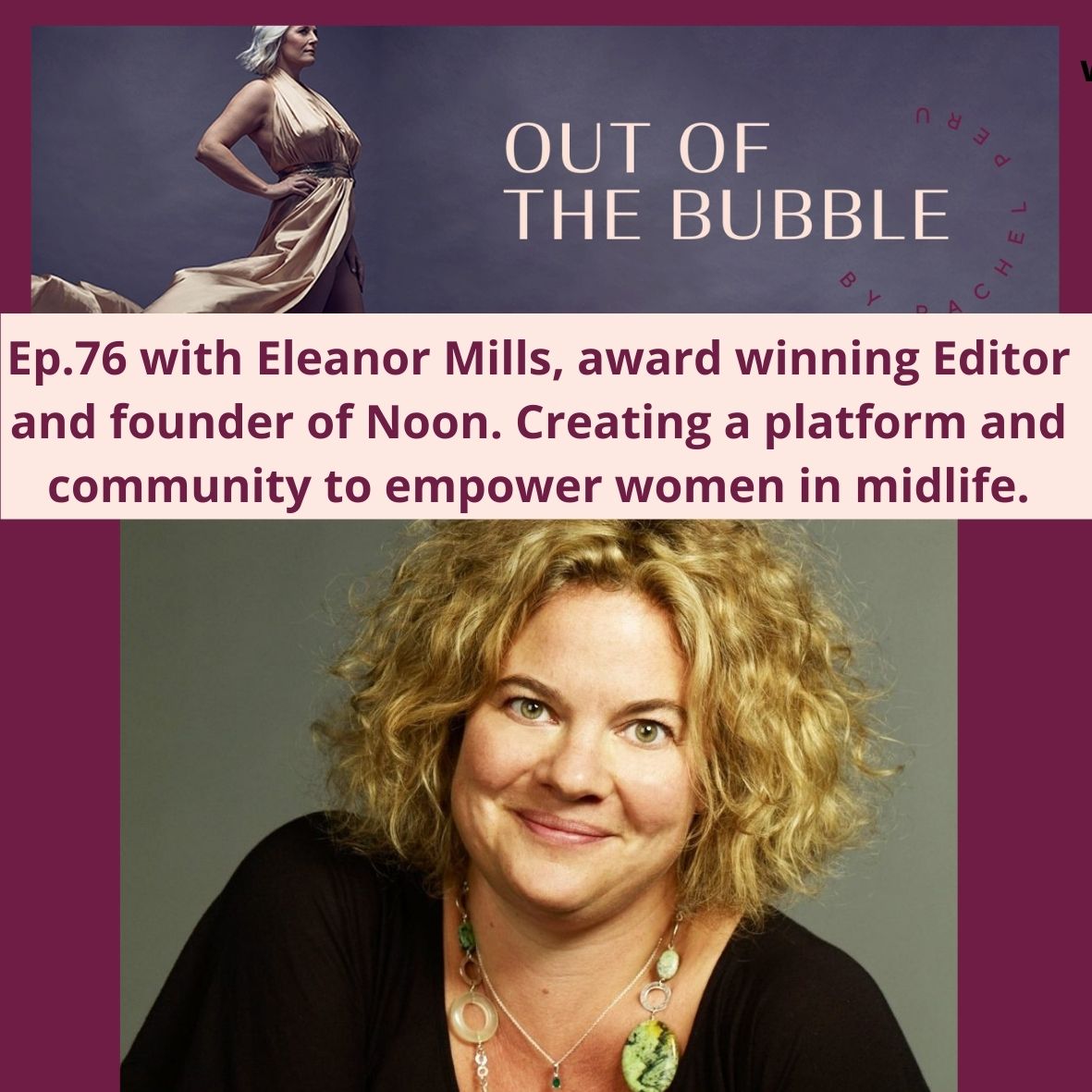 Ep.76 Liberte Free to Be with Eleanor Mills, award winning Editor and founder of Noon.