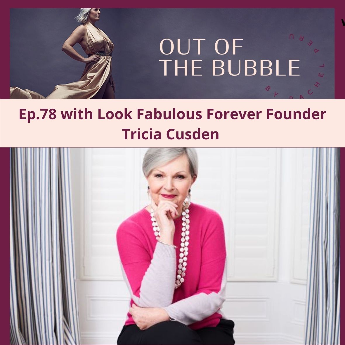 Ep.78 Liberte Free to Be with Tricia Cusden, founder of Look Fabulous Forever