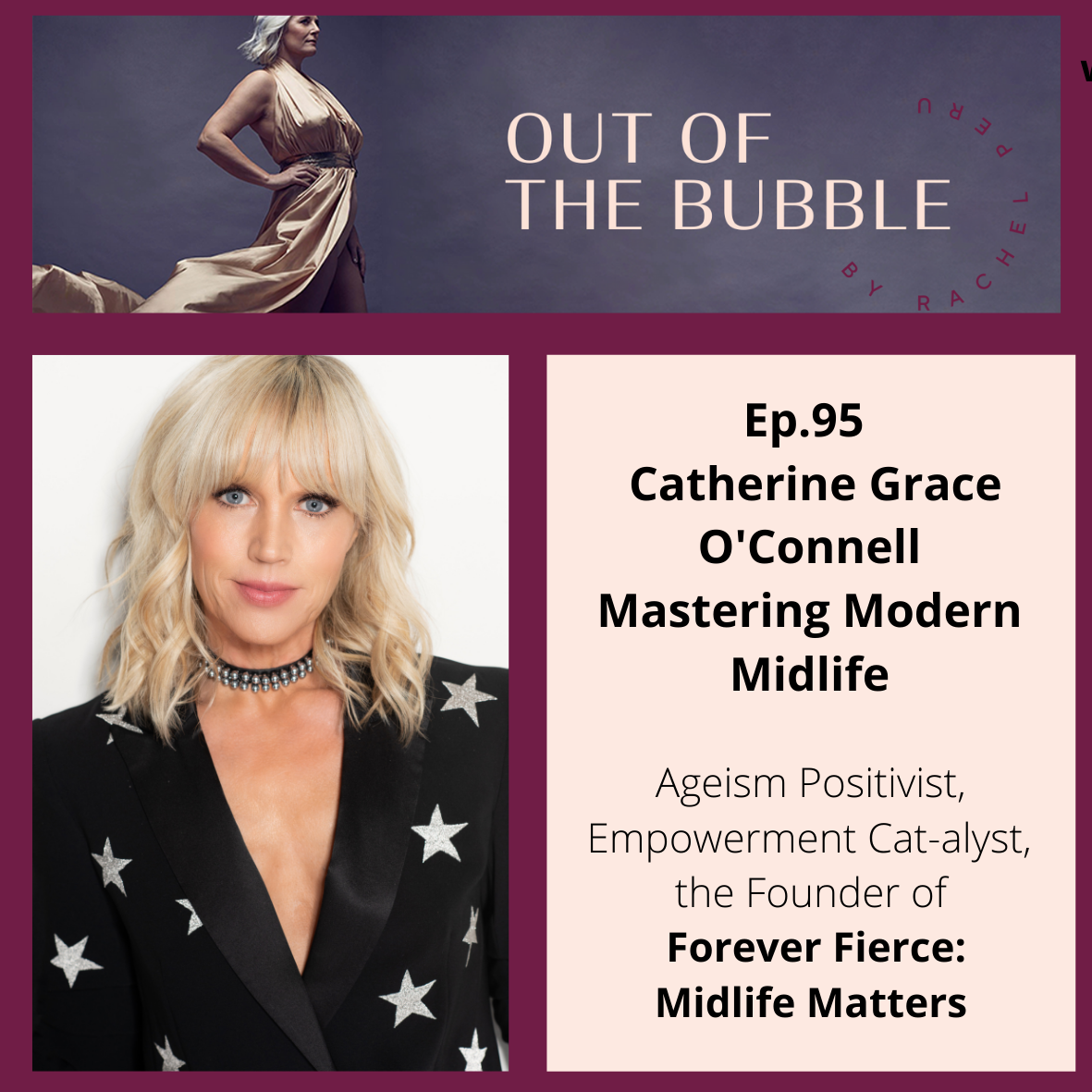 Ep.95 Liberte Free to Be with Ageism Positivist , Catherine Grace O'Connell.