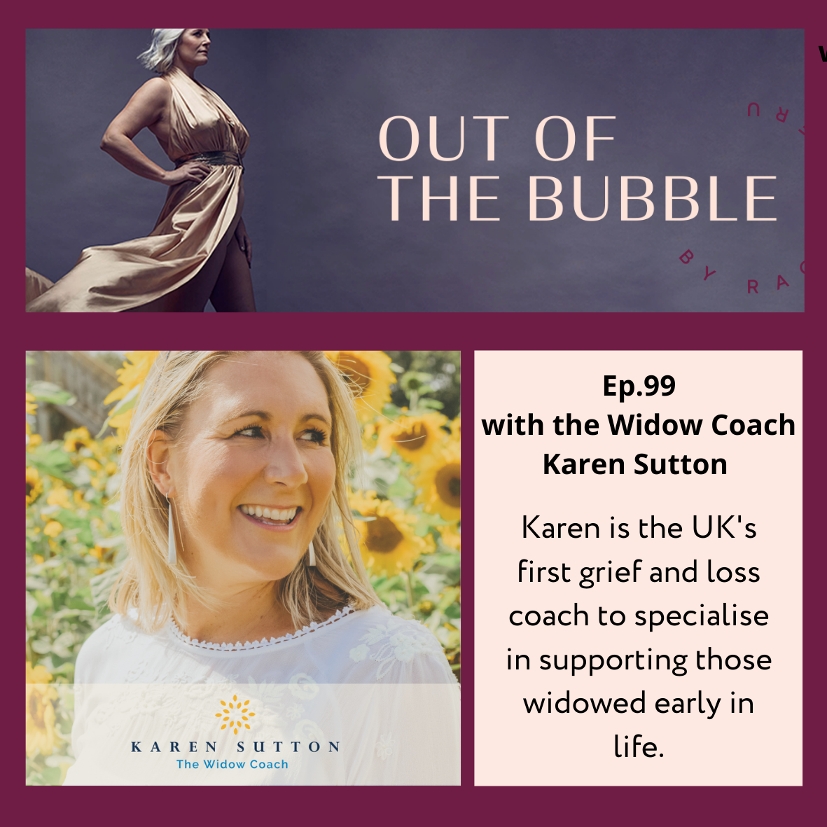 Ep.99 Liberte Free to Be, with Karen Sutton, The Widow Coach