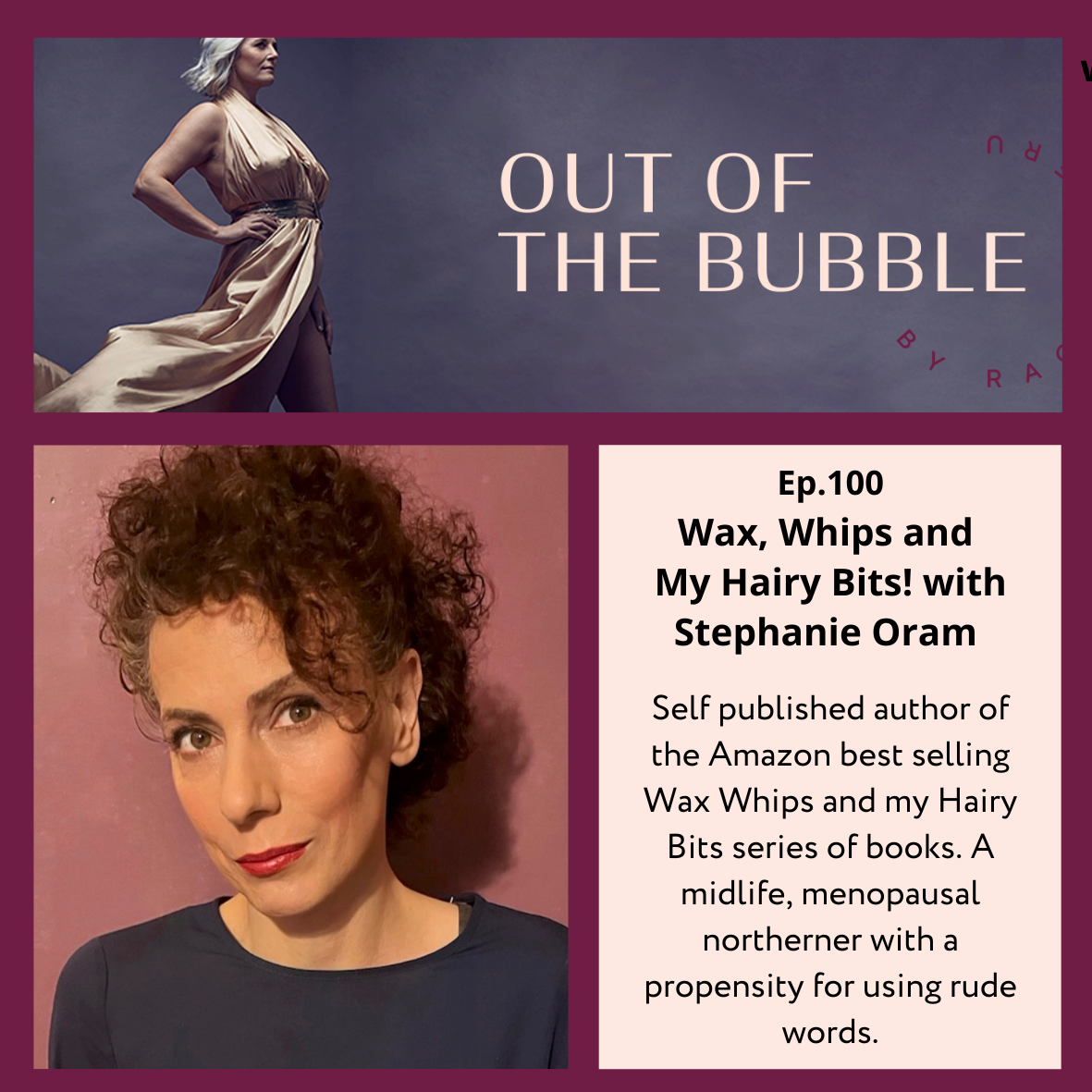 Ep.100 Liberte Free to Be, Sex, Whips and My Hairy Bits with humorous erotic author Stephanie Oram
