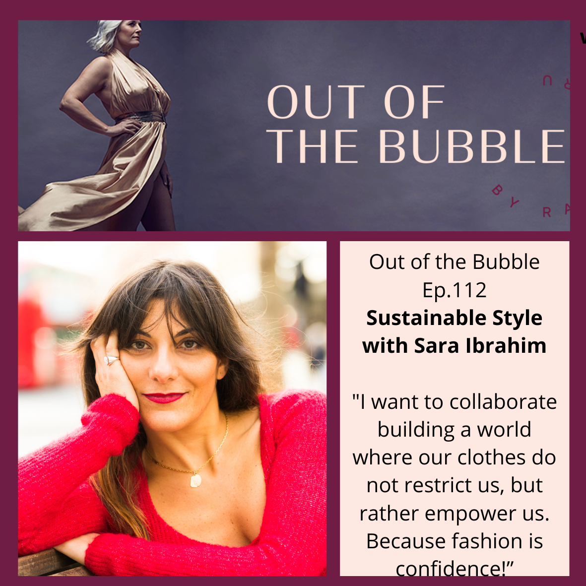 Ep.112.How to create a sustainable wardrobe with Sara Ibrahim, Founder and lead stylist of SIMA.