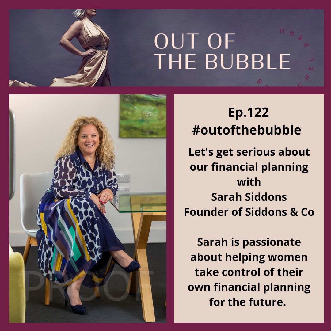 Ep.122 Financial Planning for Women with Sarah Siddons, founder of Siddons & Co