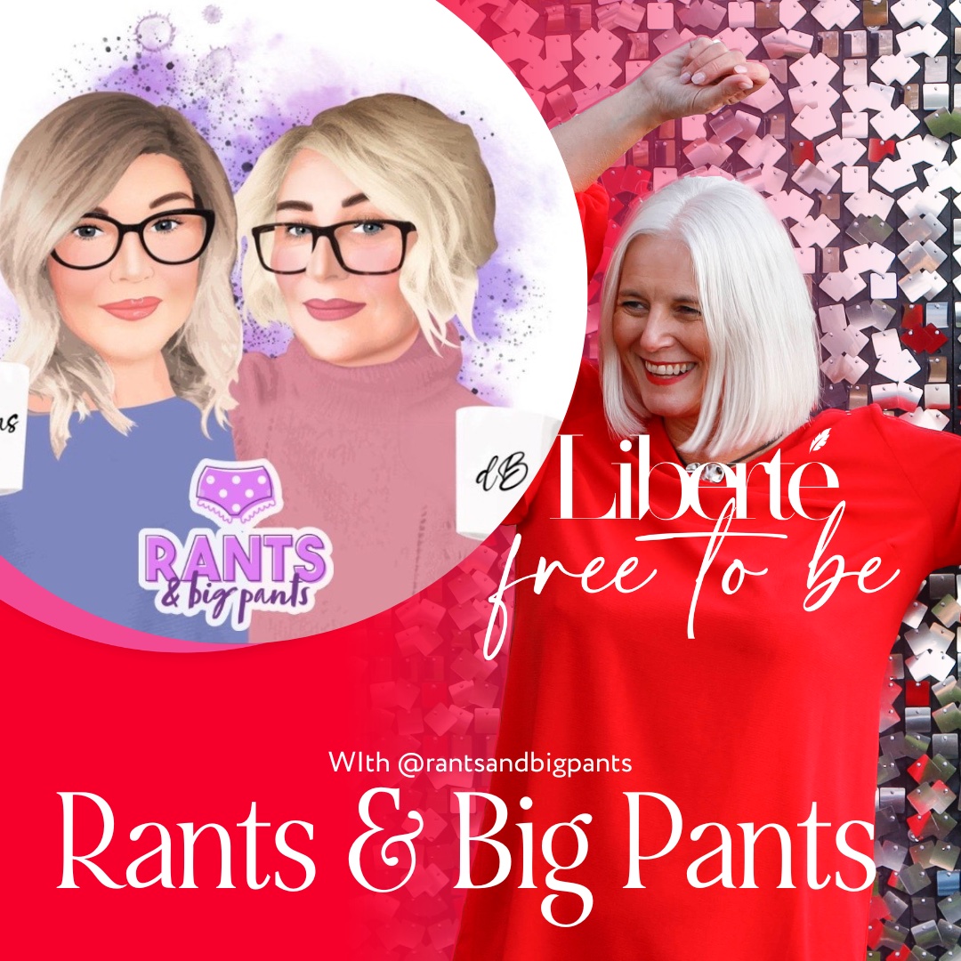 Liberte-Podcast-with-Rants-Big-Pants